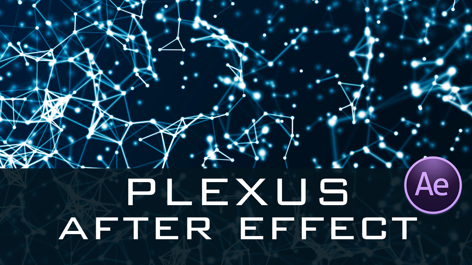 After Effects Plexus Tutorial – Design Motion Backgrounds