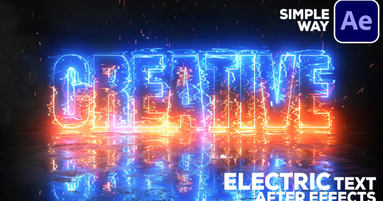 ELECTRIC Logo & Text Animation Tutorial in After Effects